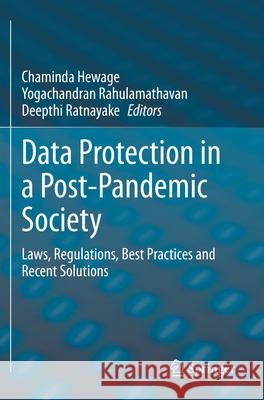 Data Protection in a Post-Pandemic Society  9783031340086 Springer International Publishing