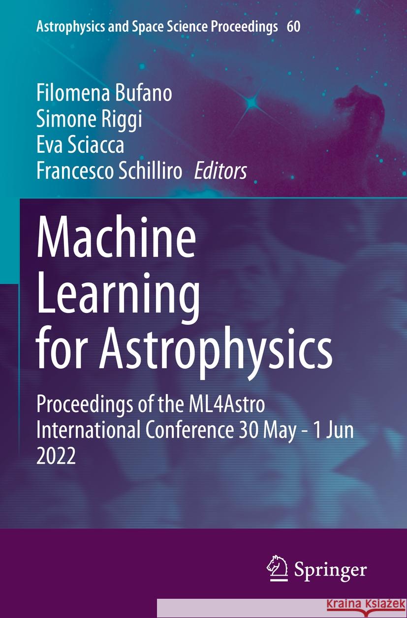 Machine Learning for Astrophysics  9783031341694 Springer International Publishing