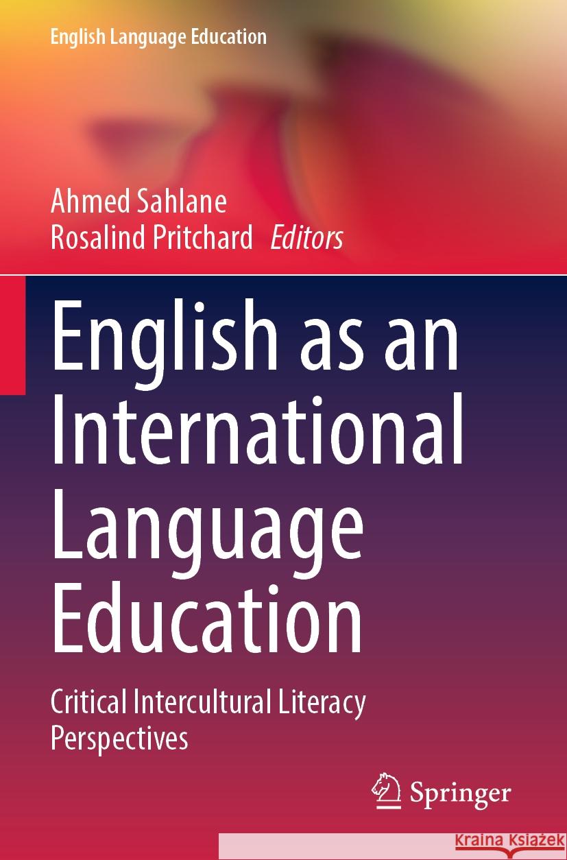 English as an International Language Education  9783031347047 Springer International Publishing