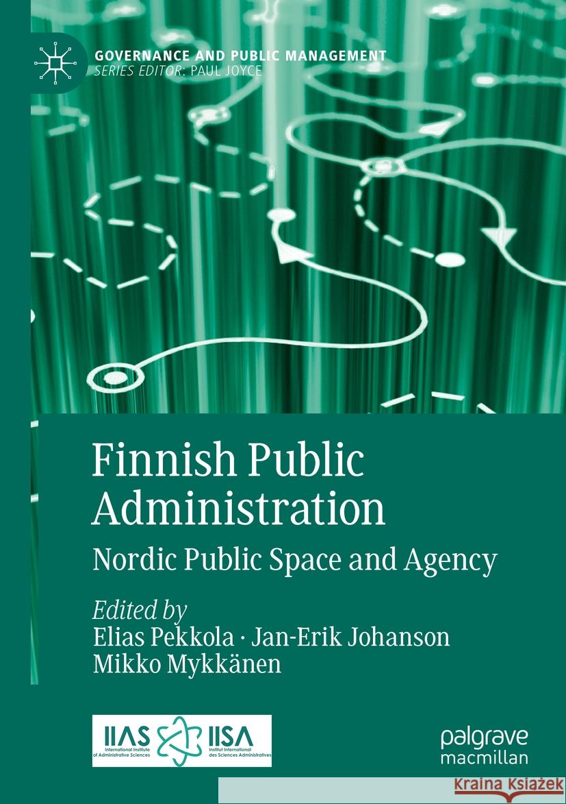 Finnish Public Administration  9783031348648 Springer International Publishing