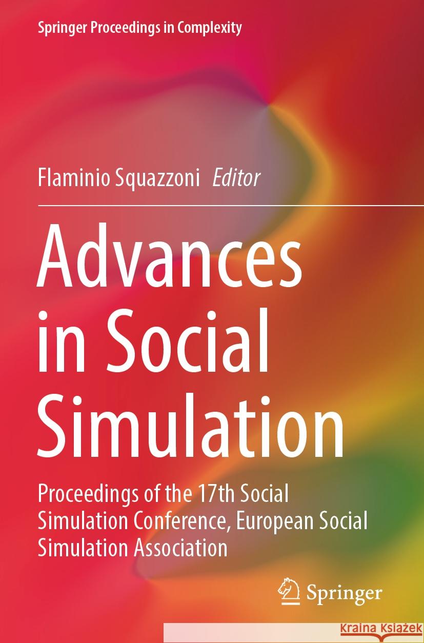 Advances in Social Simulation  9783031349225 Springer Nature Switzerland