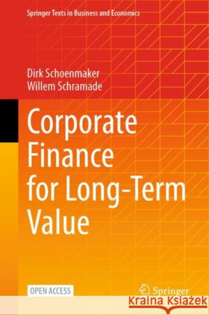 Corporate Finance for Long-Term Value Schramade, Willem 9783031350085 Springer International Publishing AG