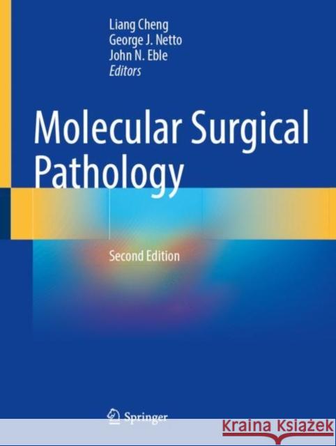 Molecular Surgical Pathology  9783031351174 Springer International Publishing AG