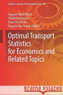 Optimal Transport Statistics for Economics and Related Topics  9783031357626 Springer Nature Switzerland