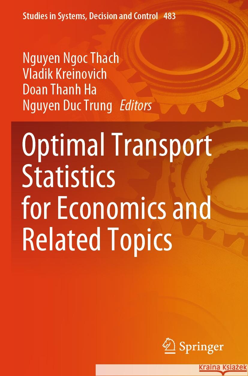 Optimal Transport Statistics for Economics and Related Topics  9783031357657 Springer