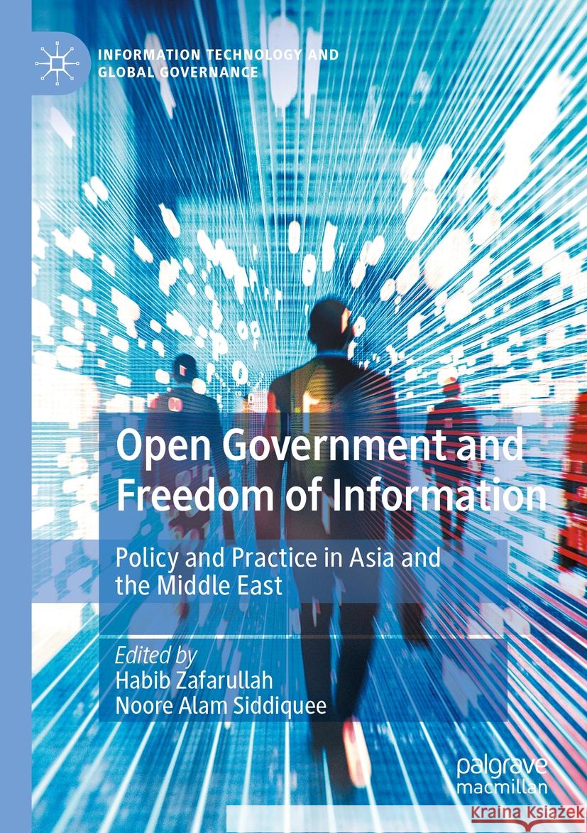 Open Government and Freedom of Information  9783031358654 Springer International Publishing