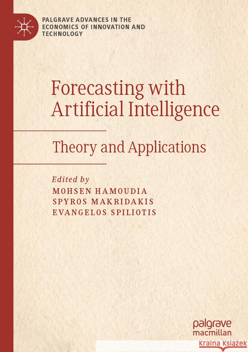 Forecasting with Artificial Intelligence  9783031358814 Palgrave Macmillan