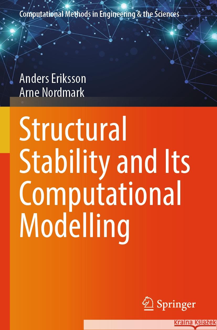 Structural Stability and Its Computational Modelling Eriksson, Anders, Nordmark, Arne 9783031360749 Springer