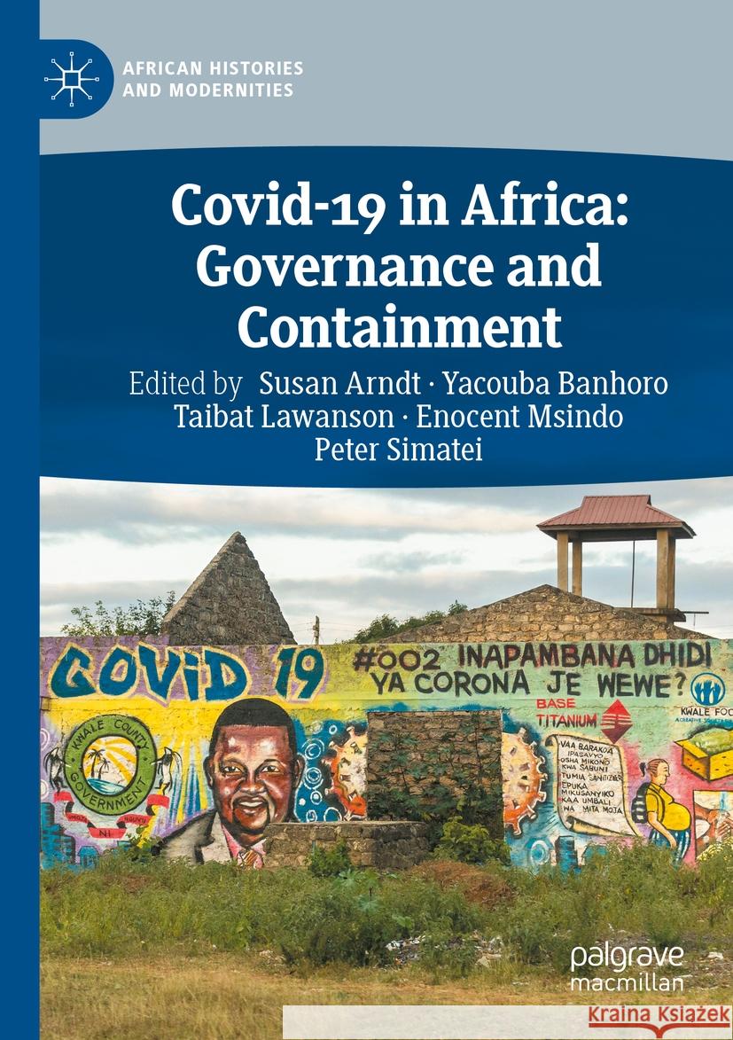 Covid-19 in Africa: Governance and Containment  9783031361418 Springer Nature Switzerland