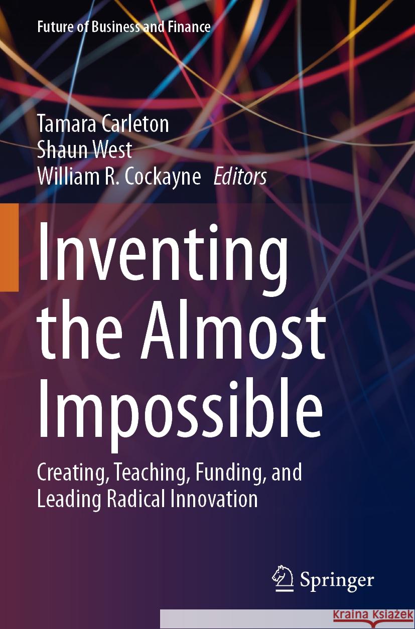 Inventing the Almost Impossible  9783031362262 Springer Nature Switzerland