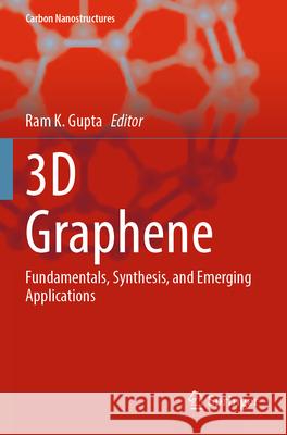 3D Graphene  9783031362514 Springer Nature Switzerland