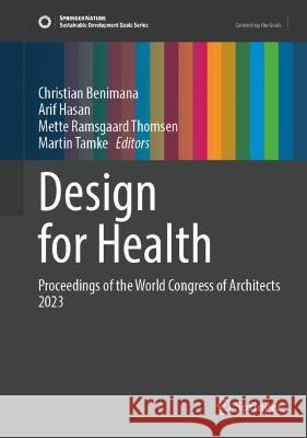 Design for Health  9783031363153 Springer International Publishing