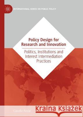 Policy Design for Research and Innovation Claudia Acciai 9783031366277 Springer International Publishing