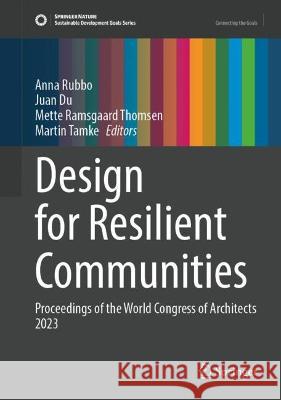 Design for Resilient Communities  9783031366390 Springer International Publishing