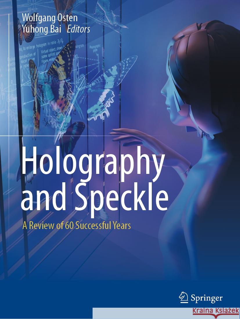Holography and Speckle  9783031368806 Springer Nature Switzerland