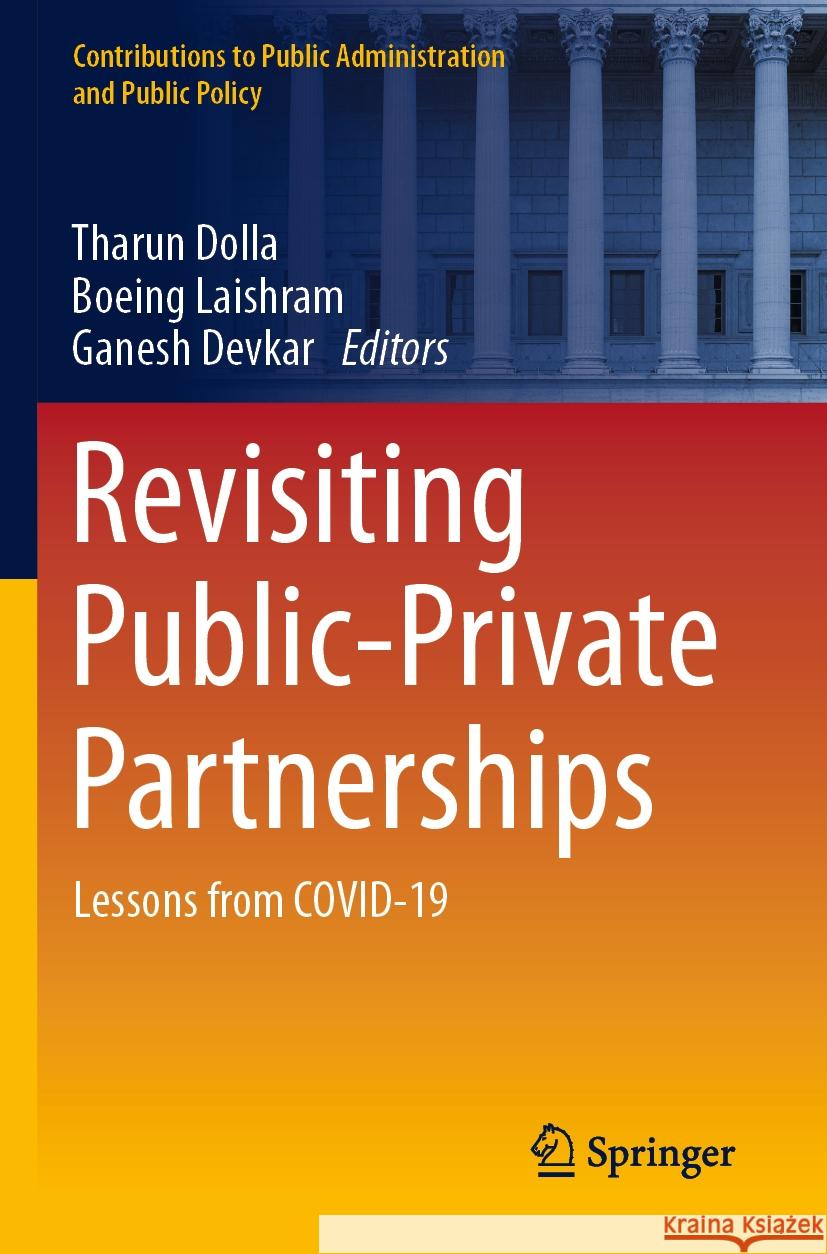 Revisiting Public-Private Partnerships  9783031370175 Springer International Publishing