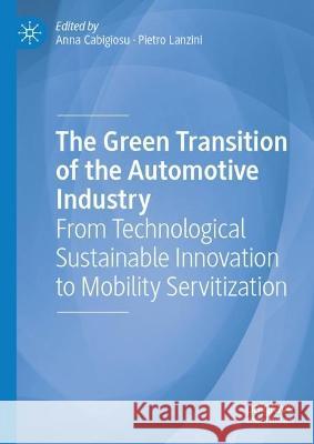 The Green Transition of the Automotive Industry  9783031371998 Springer International Publishing