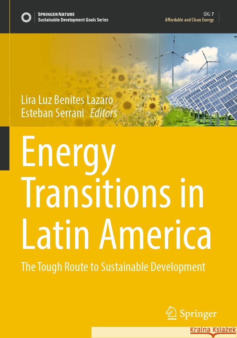 Energy Transitions in Latin America  9783031374784 Springer International Publishing