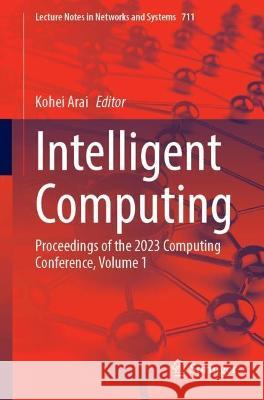 Intelligent Computing  9783031377167 Springer Nature Switzerland
