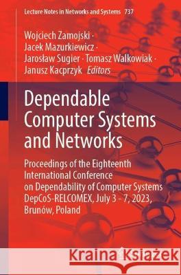 Dependable Computer Systems and Networks  9783031377198 Springer Nature Switzerland