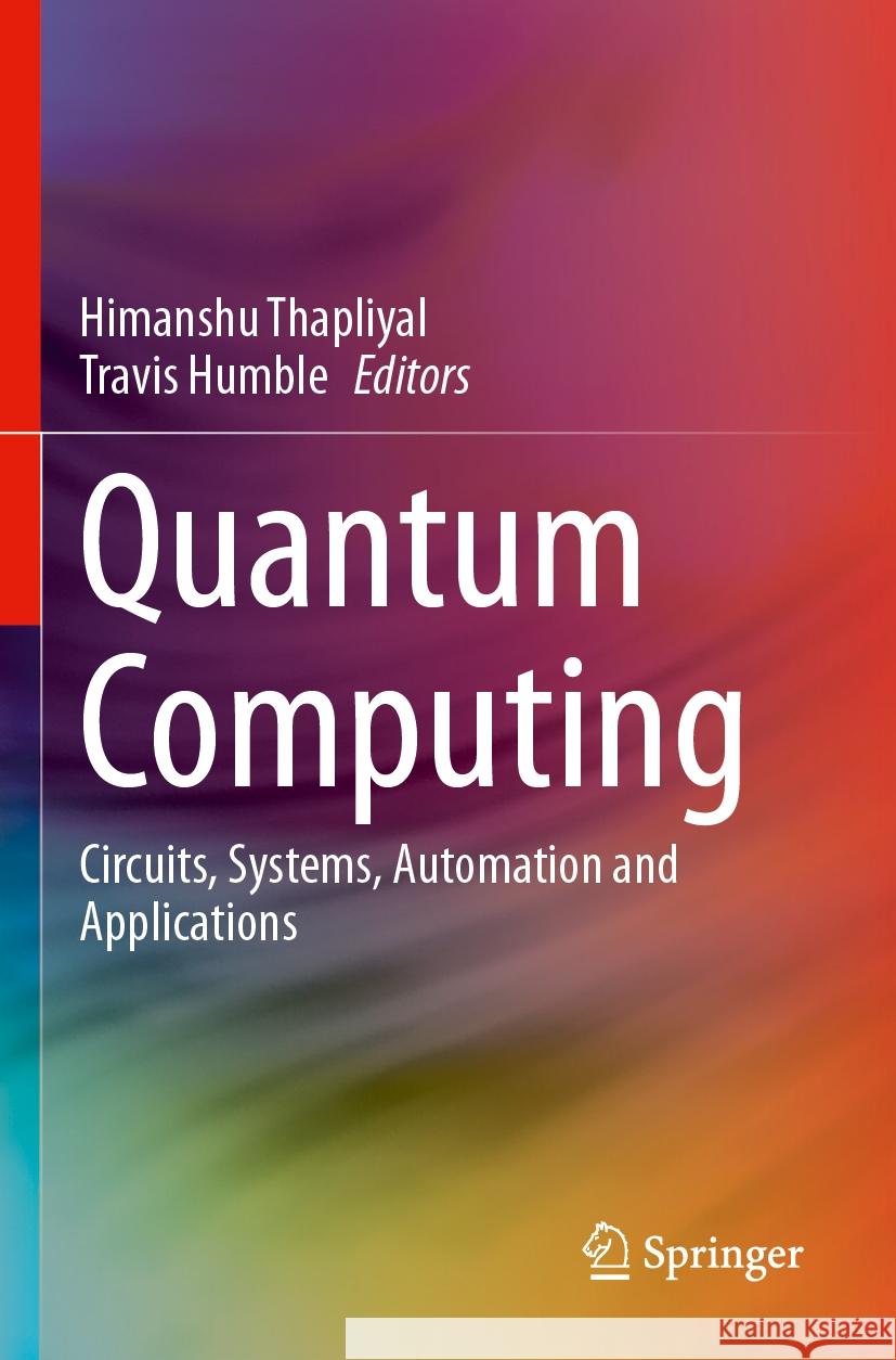 Quantum Computing  9783031379680 Springer International Publishing