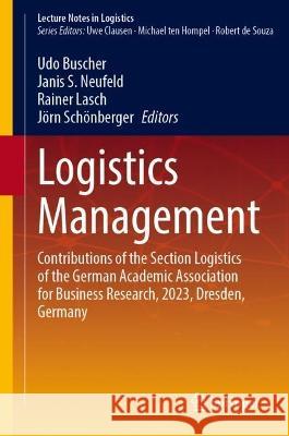 Logistics Management  9783031381447 Springer Nature Switzerland