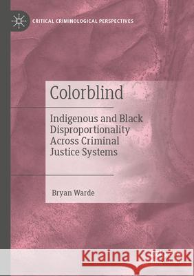 Colorblind Bryan Warde 9783031381591 Springer International Publishing