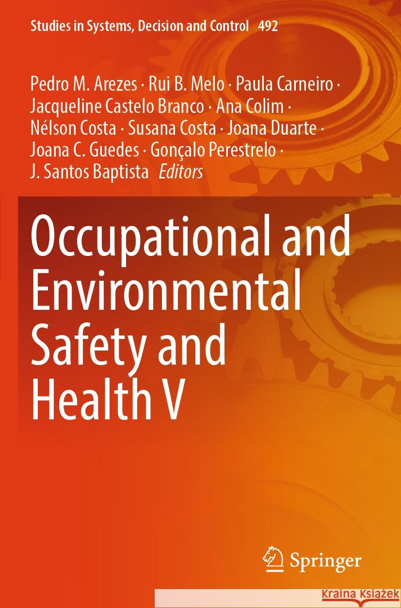 Occupational and Environmental Safety and Health V  9783031382796 Springer