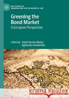 Greening the Bond Market   9783031386916 Springer International Publishing