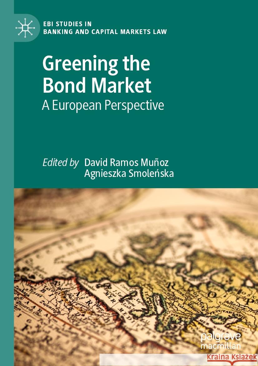 Greening the Bond Market  9783031386947 Springer International Publishing