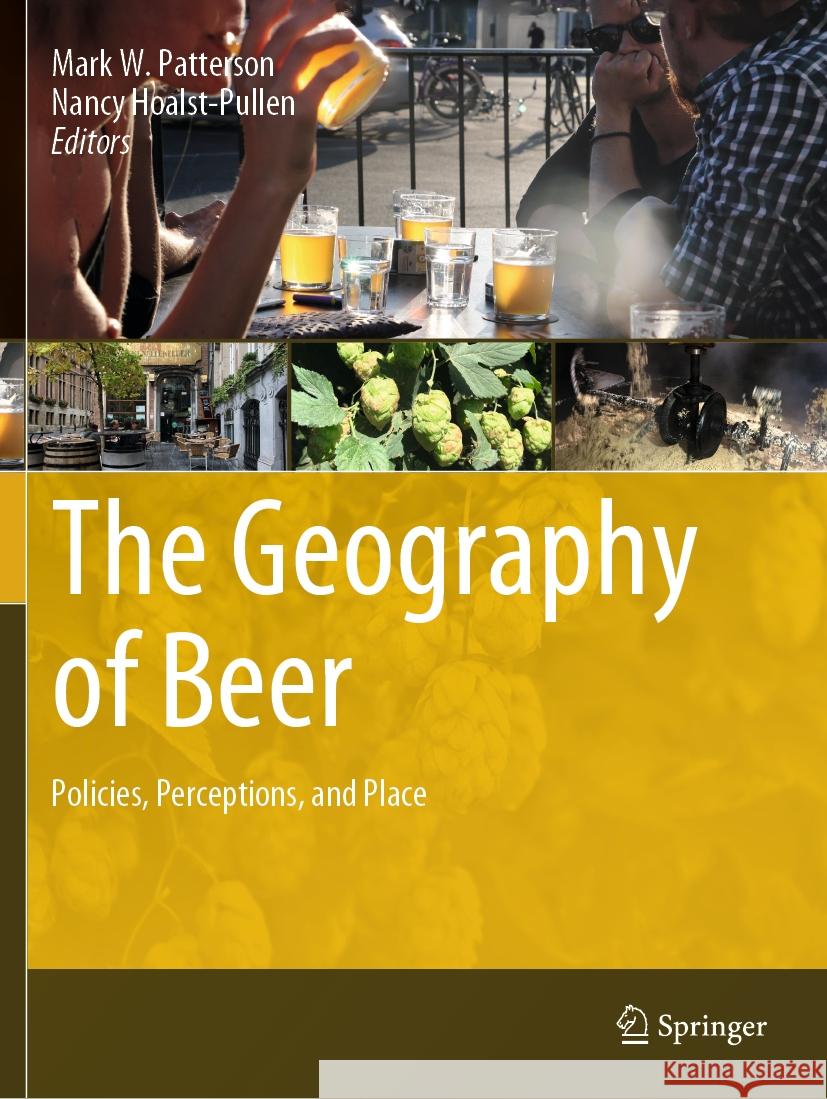 The Geography of Beer  9783031390104 Springer Nature Switzerland