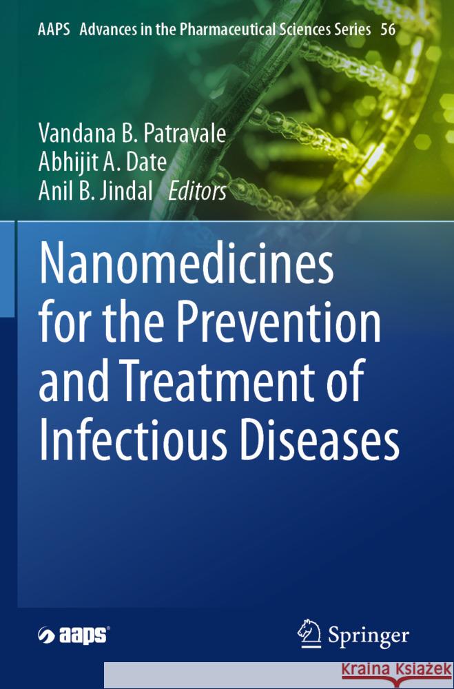 Nanomedicines for the Prevention and Treatment of Infectious Diseases  9783031390227 Springer