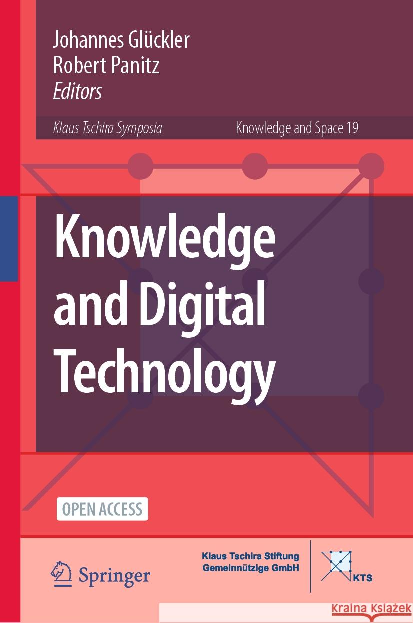 Knowledge and Digital Technology Johannes Gl?ckler Robert Panitz 9783031391002 Springer