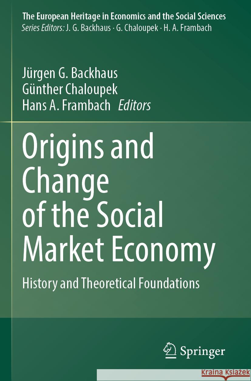 Origins and Change of the Social Market Economy  9783031392122 Springer Nature Switzerland