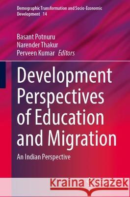 Development Outlook of Education and Migration  9783031393815 Springer Nature Switzerland