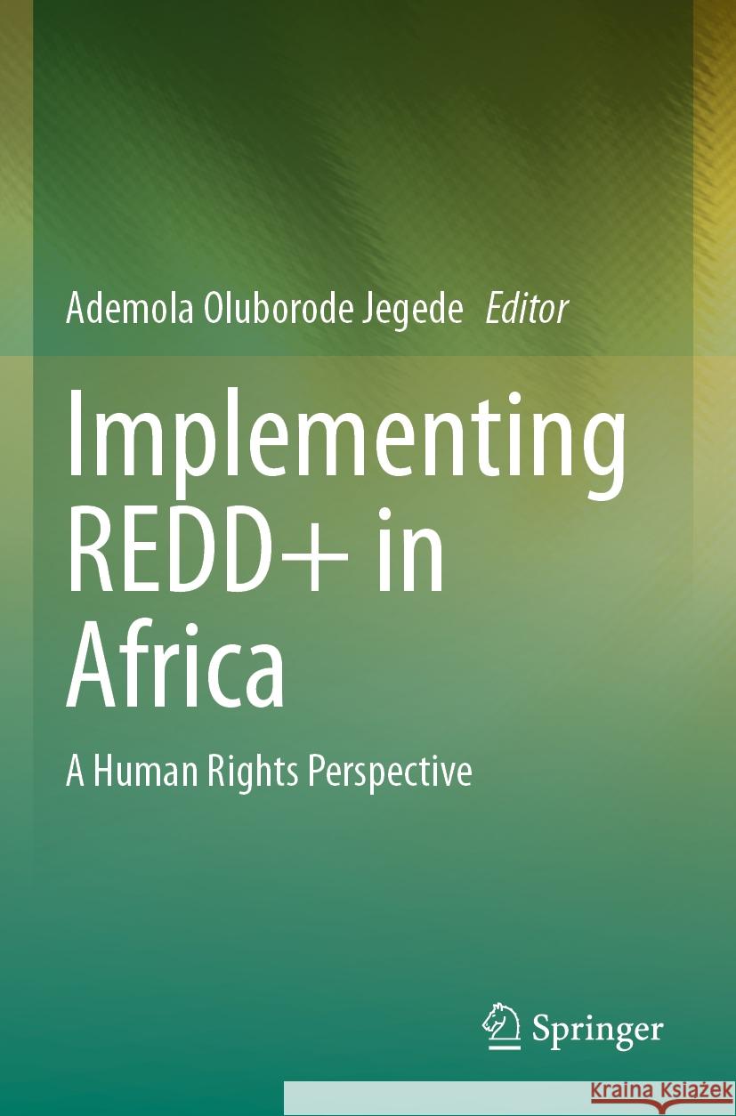 Implementing REDD+ in Africa  9783031393990 Springer International Publishing