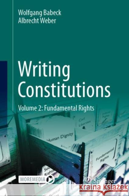 Writing Constitutions: Volume 2: Fundamental Rights  9783031396212 Springer International Publishing AG