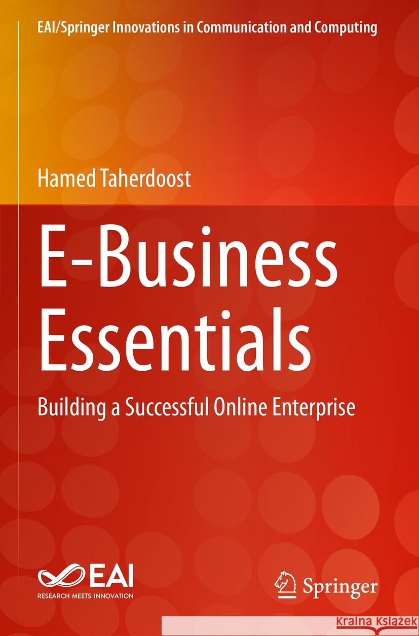 E-Business Essentials Hamed Taherdoost 9783031396281 Springer Nature Switzerland