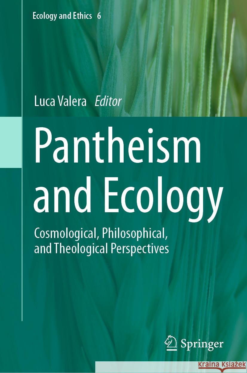 Pantheism and Ecology  9783031400391 Springer Nature Switzerland