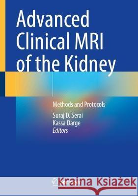 Advanced Clinical MRI of the Kidney  9783031401688 Springer International Publishing