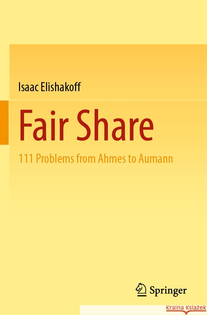 Fair Share Isaac Elishakoff 9783031404214