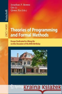 Theories of Programming and Formal Methods  9783031404351 Springer Nature Switzerland