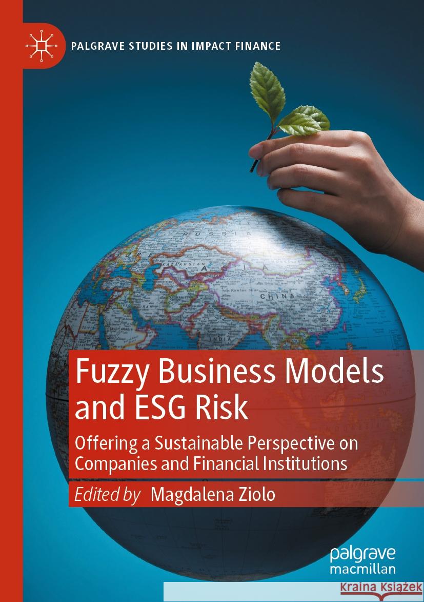 Fuzzy Business Models and ESG Risk  9783031405778 Springer Nature Switzerland