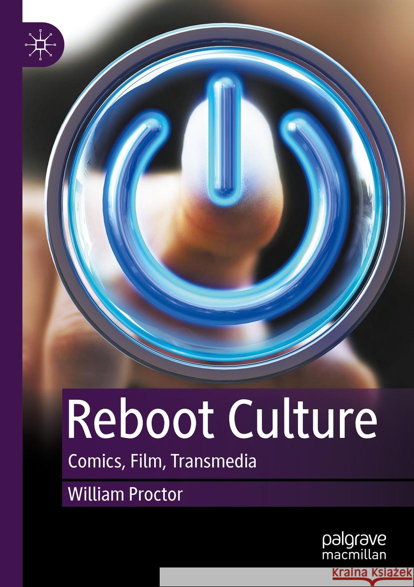 Reboot Culture William Proctor 9783031409141 Springer International Publishing