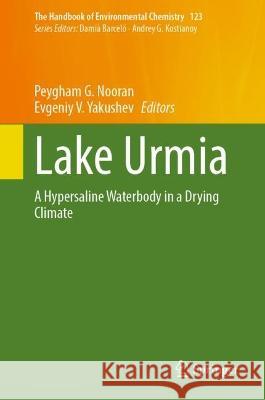 Lake Urmia  9783031410529 Springer International Publishing