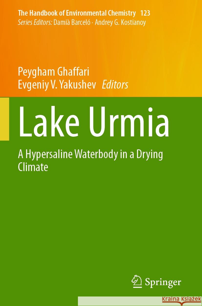 Lake Urmia  9783031410550 Springer International Publishing