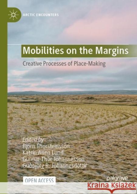 Mobilities on the Margins  9783031413469 Springer International Publishing AG