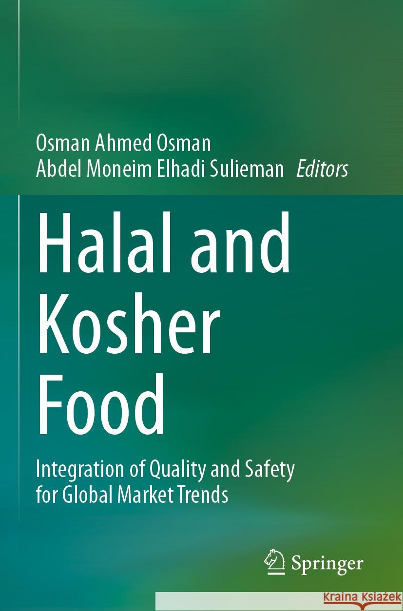 Halal and Kosher Food  9783031414619 Springer International Publishing