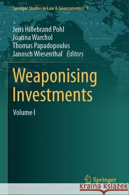 Weaponising Investments  9783031414770 Springer