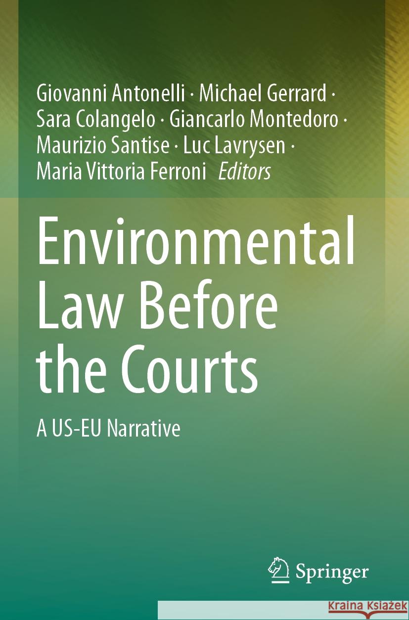 Environmental Law Before the Courts  9783031415296 Springer